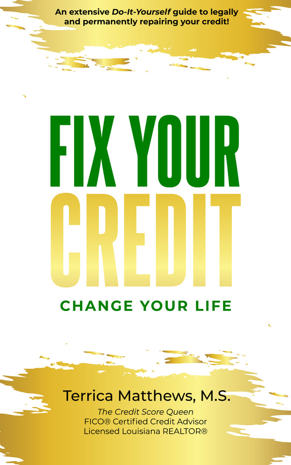 Fix your Credit...Change your Life!